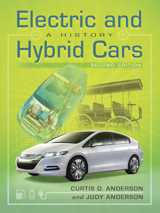 Title details for Electric and Hybrid Cars by Curtis D. Anderson - Available